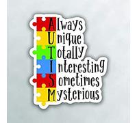 Autism Always Unique Totally Ineresting Magnet - 5 Inches at Longest End - Heavy Duty Refrigerator Magnet Full Color UV Printed Fade Resistant - One 5 Inch Magnet