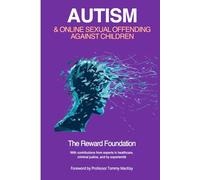 Autism and Online Sexual Offending Against Children
