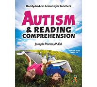 Autism and Reading Comprehension: Ready-to-use Lessons for Teachers