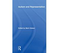 Autism and Representation (Routledge Research in Cultural and Media Studies)