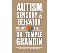Autism and Sensory Issues: The Way I See It: Everything You Need to Know