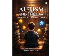 Autism and the Law: The Struggle for Inclusion