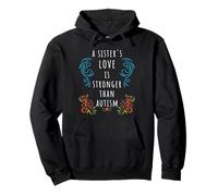 Autism Awareness: A Sister's Love Strong ADHD SPED Quote Pullover Hoodie