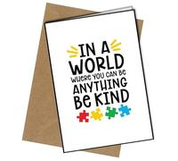 Autism Awareness In A World Where You Can Be Anything Be Kind A5 Birthday Card | Envelope Included | Blank Inside | Unique Design | Personalised Free of Charge
