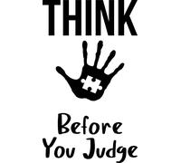 Autism Awareness Think Before You Judge Hand Jigsaw Piece Autism Vinyl Decal Sticker (Black Gloss)