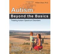 Autism:Beyond the Basics