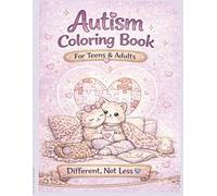 Autism Coloring Book for Teens & Adults: A Cozy Cat-Themed Coloring & Activity Book for Relaxation, Self-Expression & Awareness