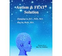 Autism & FEAT® Solution