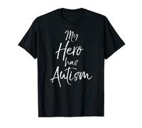Autism Gift Idea for Mom & Dad & Family My Hero Has Autism T-Shirt