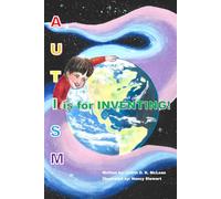 Autism: I is for Inventing (Autism Redefined)