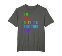 Autism I'm Too Autistic For This Shit T-Shirt