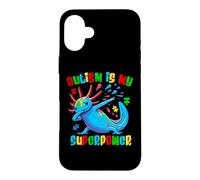 Autism Is My Superpower Dabbing Axolotl Autism Awareness Case for iPhone 16 Plus