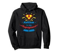 Autism is My Superpower Pullover Hoodie