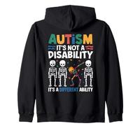 Autism is Not a Disability It's a Different Ability Zip Hoodie
