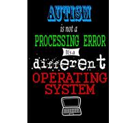 Autism Is Not A Processing Error. It's A Different Operating System - Graph Paper: Funny Gag Gift Idea For An Autistic Man Or Woman