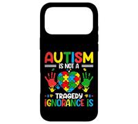 Autism Is Not A Tragedy Ignorance Is Case for iPhone 17 Pro Max