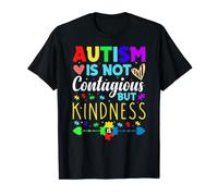 Autism Is Not Contagious but Kindness World Autism Day T-Shirt