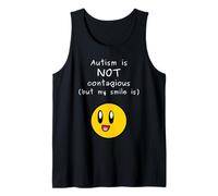 Autism is Not Contagious My Smile ASD Neurodiversity Accept Tank Top