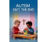 Autism Isn't The End