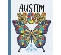 Autism Mom: Butterfly of Hope Journal: A Lined Composition Notebook for Mothers of Autistic Children, Celebrating Love, Strength, and the Beautiful Journey of Motherhood