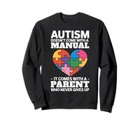 Autism Mom Dad Autistic Child Family Autism Parent Sweatshirt
