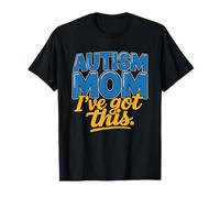 Autism Mom Got Empowered Neurodivergent Mama ASD Strong T-Shirt