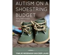 Autism on a Shoestring Budget: [Early] Intervention Made Easier