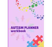 Autism Planner Workbook: Daily Therapy Tracker for Sensory & OT Goals, Social Skills Development, and Activity Planning | Large 8.5 x 11 Organizer for Parents and Caregivers | 120 Pages