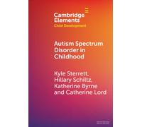 Autism Spectrum Disorder in Childhood