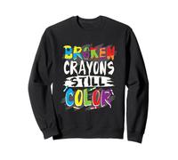Autism Teacher Broken Crayons Autism Awareness Autistic Sweatshirt