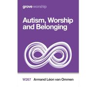 Autism, Worship and Belonging