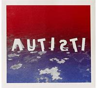 Autisti (Louis Jucker & Emilie Zoe) - Autisti