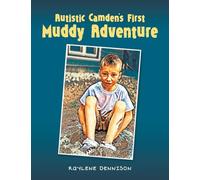 Autistic Camden's First Muddy Adventure