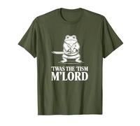 Autistic Samurai Frog Meme Funny 'TWAS The 'Tism M'Lord T-Shirt, Men, Olive Green, X-Large