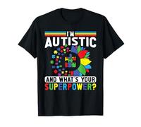 Autistic whats your superpower autism awareness men stuff T-Shirt