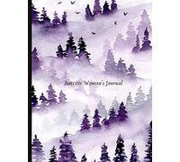 Autistic Woman's Journal: Beautiful Journal For Women With Autism (ASD) , Track Anxiety, Stimming, Triggers, Self-Care, Routine Planner (Helps With ... Prompts, Quotes, Illustrations & More!