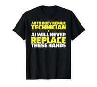 Auto Body Repair Technician Never Replace T-Shirt