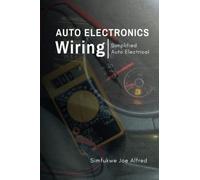 AUTO ELECTRONICS WIRING: Simplified Auto Electrical