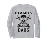 Auto Shop Mechanic Daddy Car Guys Make The Best Dads Long Sleeve T-Shirt