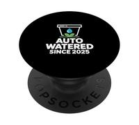 Auto Watered Since 2025 Hydroponic Garden Setup PopSockets Adhesive PopGrip