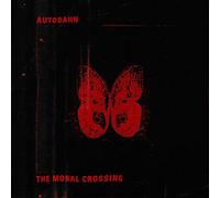 Autobahn - The Moral Crossing [VINYL]