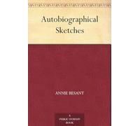 Autobiographical Sketches