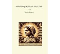 Autobiographical Sketches (Classic Books)
