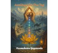 Autobiographie D'un Yogi: Avec une préface de W. Y. Evans-Wentz