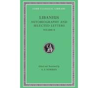 Autobiography and Selected Letters, Volume II : Letters 51-193
