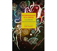 Autobiography of a Corpse (New York Review Books Classics)