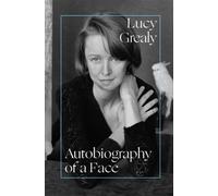 Autobiography of a Face