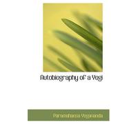 Autobiography of a Yogi
