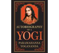 Autobiography of a Yogi (Deluxe Hardbound Edition)