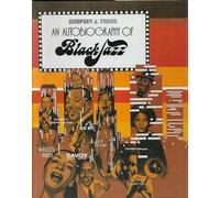 Autobiography of Black Jazz